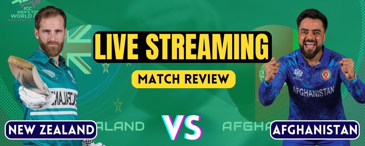 AFG vs NZ, T20 World Cup | Live Video Streaming and Match Review