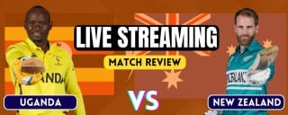 NZ vs UGA, T20 World Cup | Live Steaming and Match Review