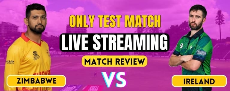 Zimbabwe vs Ireland, One Off Test Match | Live Streaming and Match Review