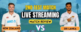 SL vs NZ, 2nd Test Match | Live Streaming and Match Review