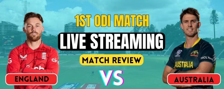 ENG vs AUS 1st ODI | Live Streaming and Match Review