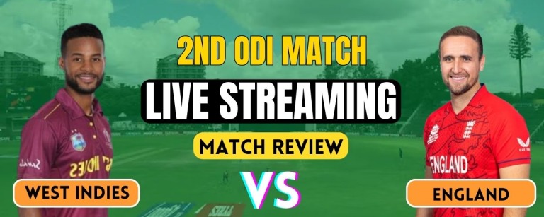 ENG vs WI, 2nd ODI | Live Streaming and Match Details