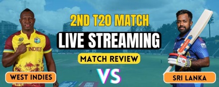 SL vs WI, 2nd T20 | Live Streaming, Squads and Live Streaming