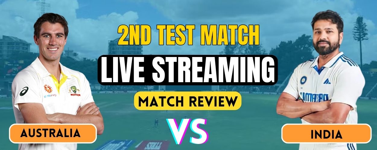 IND vs AUS, 2nd Test Match | Live Streaming and Match Details