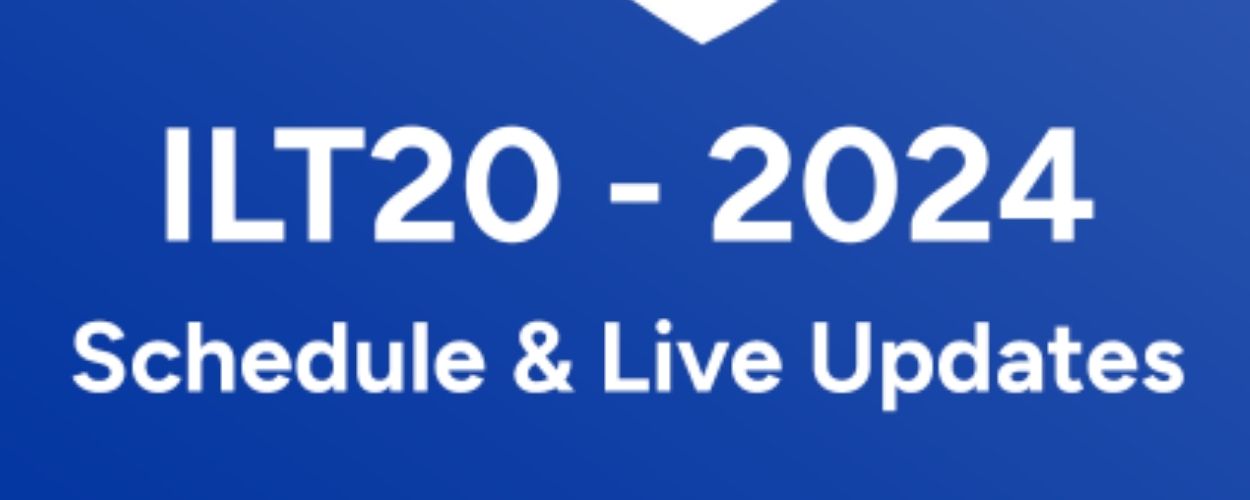 Complete Schedule for ILT20 2025: Dates, Fixtures, and Venues