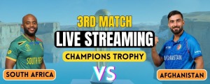 Afghanistan vs South Africa | Champions Trophy | Live Streaming & Match Details