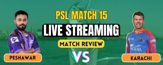 PSL 2025: Karachi vs Quetta Live Streaming, Match Prediction & Playing XI